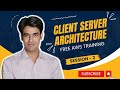 Session - 2 | Client Server Architecture | AWS Training For Beginners | Hindi | Nehra Classes