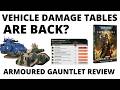 Vehicle Damage Tables Return in Warhammer 40K: Armoured Gauntlet - New Expansion Rules