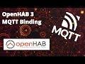 OpenHAB 3 | MQTT Binding