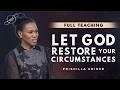 Priscilla Shirer | God Can Restore Your Circumstances