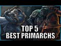 Top 5 Most Powerful Primarchs | Warhammer 40k Lore
