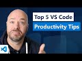Top 5 VS Code Productivity Tips Marathon