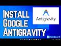 How to Install and Setup Google Antigravity IDE on Windows 11 | AI Agentic IDE by Google (2026)