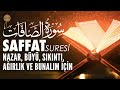 Saffat Suresi | Nazar, Büyü, Sıkıntı, Ağırlığa Karşı Saffat Suresi | Ali Turan
