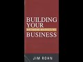 Jim Rohn - Building Your Network Marketing Business