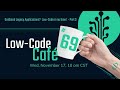 Outdated Legacy Applications?  Low-Code in no time!  - Part 3 | The Low-Code Café #69