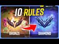 The 10 RULES for ESCAPING LOW ELO (NOT CLICKBAIT!) - League of Legends