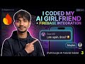 Building an AI Girlfriend in 2026? (Full Code Setup + Firebase integration with Google AI) 