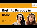 Webinar on 'Right To Privacy in India'  | Lawctopus Law School