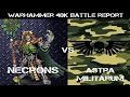 Necrons vs Astra Militarum Warhammer 40K Battle Report - Jay Knight Batrep Season 2 Ep 8