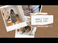 WEEKLY VLOG: AUGUST 2020