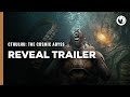 Cthulhu: The Cosmic Abyss | Trailer del anuncio