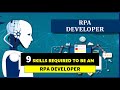 9 Skills to become a RPA Developer @automationfeed