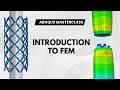 #01 ABAQUS Masterclass: Introduction to Finite Element Modelling and relevant software tools
