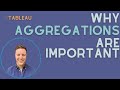 Why Aggregations Are Important in Tableau Calculations
