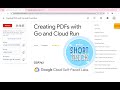 Creating PDFs with Go and Cloud Run || #qwiklabs || #GSP762 ||  [With Explanation🗣️]