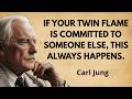 Twin Flame: If He Has a Wife or Girlfriend and Still Seeks You, This Is What’s Happening! |Carl Jung