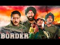 Border- Hindi Full Movie | Independence Day Special | Sunny Deol, Suniel Shetty: Epic War Drama Film