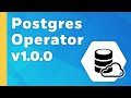 Crunchy Data Postgres Operator v1.0.0