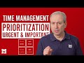 Prioritization: Understand Urgent and Important