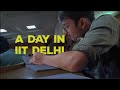 A Day in the life of an IITian!