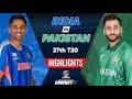 India vs Pakistan T20 World Cup Match Highlights | ICC World Cup 2026 | IND vs PAK Highlights