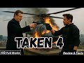 Taken 4 Retribution Full Movie (2025) Liam Neeson New Hollywood Movie Review \u0026 Facts