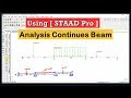 Analysis Continues Beam Using STAAD PRO Software Tutorial
