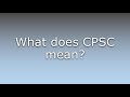 What does CPSC mean?
