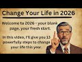 Change Your Life in 2026 - One Step at a Time || Graded Reader || Improve Your English Fluency ✅