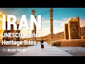 Journey Through Time: Exploring Iran UNESCO World Heritage Sites