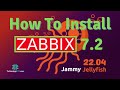 How To Install Zabbix Server 7.2 On Ubuntu 22.04