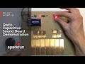 Project Showcase: Qwiic Capacitive Sound Board Demonstration