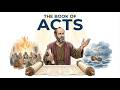 Acts Explained: Why the Last Word of This Book Changes Everything