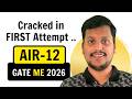 AIR - 12, GATE 2026 Mechanical Topper shares his Strategy | Exergic Video Course Student