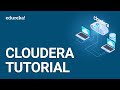 Cloudera Tutorial | Cloudera Manager Quickstart VM | Cloudera Hadoop Training | Edureka