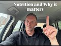 NUTRITION AND WHY IT MATTERS!