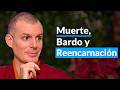 Death, Bardo and Reincarnation - Bhavachakra [Lesson 12] | Lama Rinchen