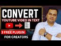Convert Youtube video to text
