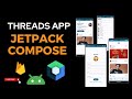 How To Make A Clone Of The Threads App In Jetpack Compose | Jetpack Compose Project Crash Video