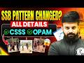 SSB Pattern Changed ⁉️ SSB STAGE 1 Major Update - CSSS | OPAM  🚨 NDA SSB | CDS SSB  ✅ #ssb #nda #cds