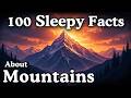 The Most Relaxing Facts About Mountains to Fall Asleep To