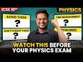🔥 Watch This 4 Minutes First | Final Physics Tips | ICSE Class 10 