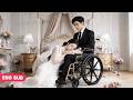 Girl Forced To Marry Disabled CEO In Sister's Place.She Healed His Leg Injury And Became His Queen!
