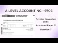 A Level Accounting October November 2024 Paper 31 9706/31 Question 3