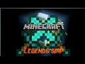 LEGENDS SMP INTRO