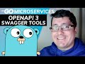 Golang Microservices: REST APIs - OpenAPI / Swagger
