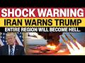 Iran Warns Trump: “Entire Region Will Become Hell” If Attacks Escalate – Missing Airman Search