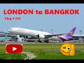 London to Bangkok 2023 with Thai Airways