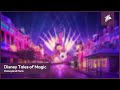 Disney Tales of Magic | Disneyland Paris | Theme Park Music